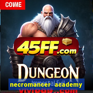 necromancer academy and the genius summoner 98